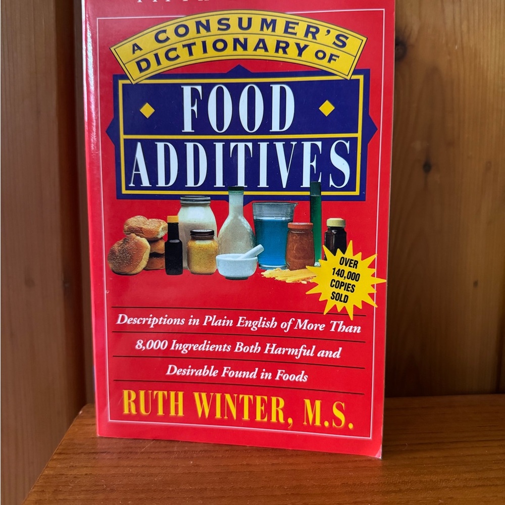 A Consumer's Dictionary of Food Additives Book